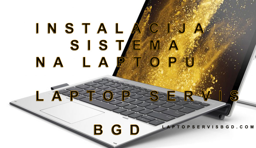 instalacija sistema na laptopu